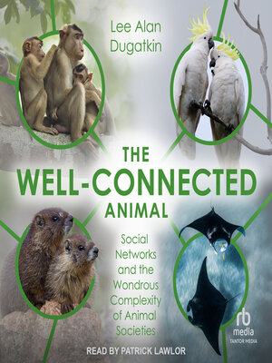 cover image of The Well-Connected Animal